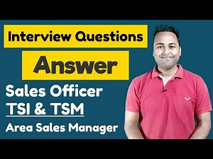 Sales Officer Interview Questions and Answer | Area Manager | TSI Interview Tips