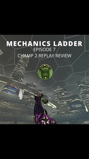Rocket League Mechanics Ladder Episode 7 — Champ 2 Replay Review