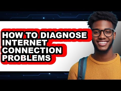 How to Diagnose Internet Connection Problems (easy Method)