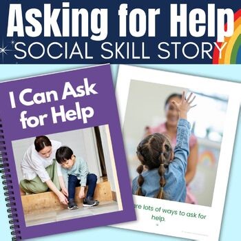 Social Story When I Am Frustrated I Can Ask For Help Autism Social Skills K - 3