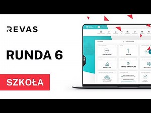 Runda 6 | Revas Branżowe Symulacje Biznesowe | wersja szkoła