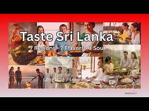 Taste Sri Lanka 🇱🇰✨: 7 Regions, 7 Flavors, 1 Soul