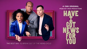 Have I Got News for You – Episodes, Clips & Season Highlights | CNN