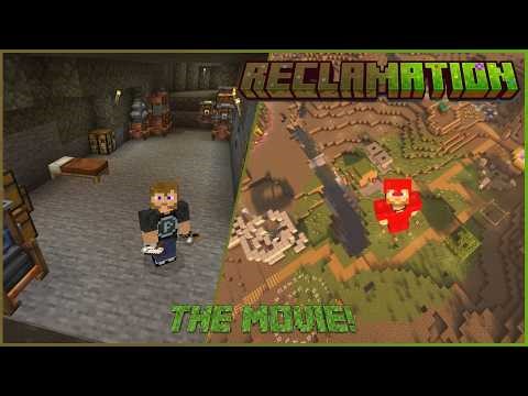 Reclamation The Movie! Reclaim the World!