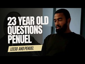 "You're a God that has Failed" - Penuel in conversation with Leeso