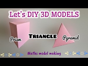 3D Triangular Prism & Pyramid Using A4 Paper | Easy Math Model for School Project and Exhibition TLM