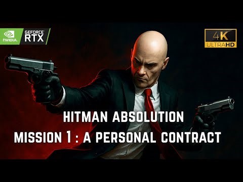 Hitman Absolution | Intro & Mission 1 | A personal contract | RTX4060 | 4K Ultra #19