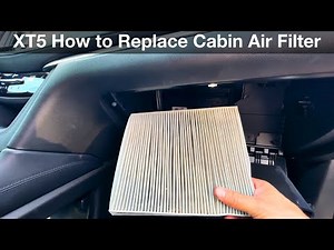 How to replace the cabin filter of the Cadillac XT5.