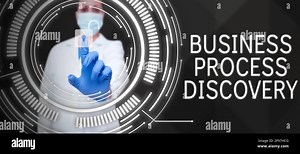 Text showing inspiration Business Process Discovery, Business idea implemented to accomplish a target organizational goal Stock Photo - Alamy