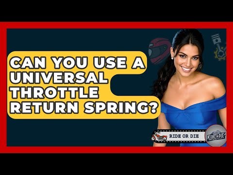 Can You Use A Universal Throttle Return Spring? - Ride or Die Motorcycles