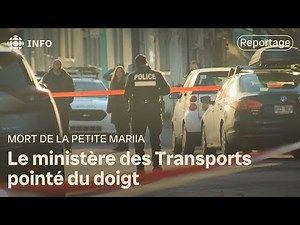 Mort de la petite Mariia : le coroner blâme le ministère des Transports