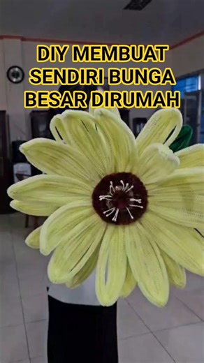 DIY MEMBUAT SENDIRI BUNGA BESAR DIRUMAH #handmade #craft #giantflowers