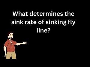 What determines the sink rate of sinking fly line?