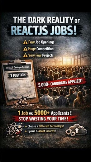 The Dark Reality of ReactJS Jobs 😱 | 1 Job vs 5000+ Applicants #reactjs#fullstack #codingshorts #js