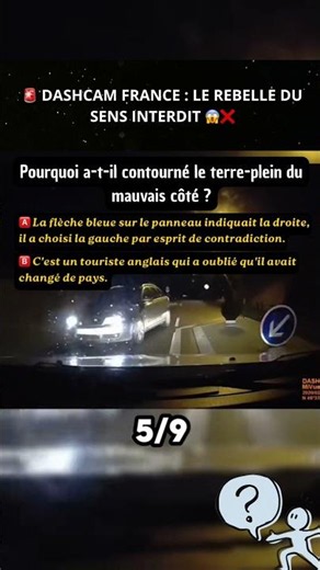 😂 Perso je vote A. Le panneau était pourtant immense et rétro-réfléchissant ! Et toi ?