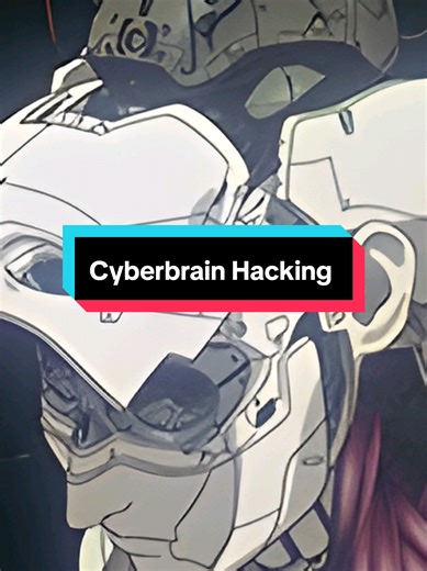 Cyberbrain Hacking is one of the weird fantasy things that seems far out until you realize how close we are to that future #Ghostintheshell #animetiktok #animefyp #anime