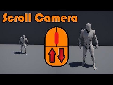 Set Camera Location On Mouse Wheel Scroll - Unreal Engine 4 Tutorial