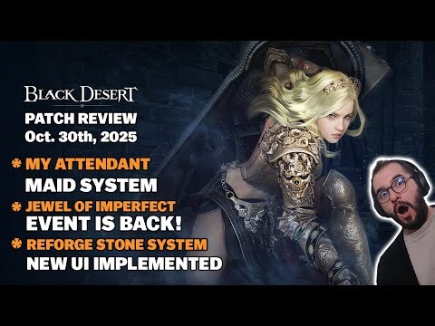 🔔 BDO | Renewed Reforge Stone System - My Attendant Maid System - Blue Battlefield Adjustments