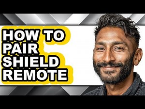 How to Pair Shield Remote - Easy Guide