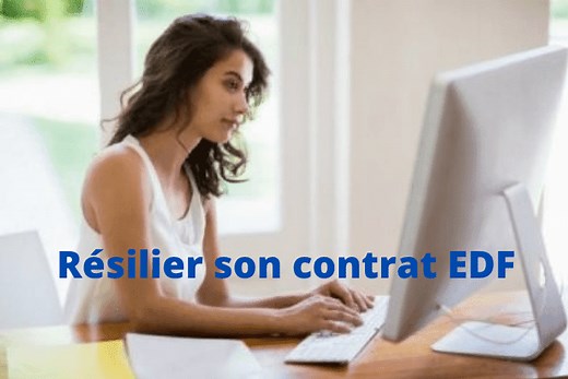 Résilier contrat EDF en ligne : Les démarches