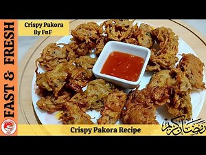 Crispy Onion Pakora | Crispy And Crunchy Pakora Recipe | by Fast and Fresh