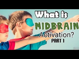 MID BRAIN ACTIVATION explained full process