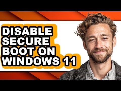 How to Disable Secure Boot on Windows 11 (only Way)