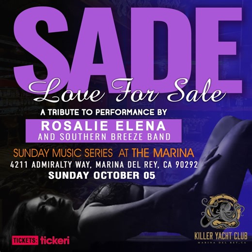Tribute to Sade: Love For Sale in Marina del Rey - Tickets 2025-10-05 | Killer Yacht Club