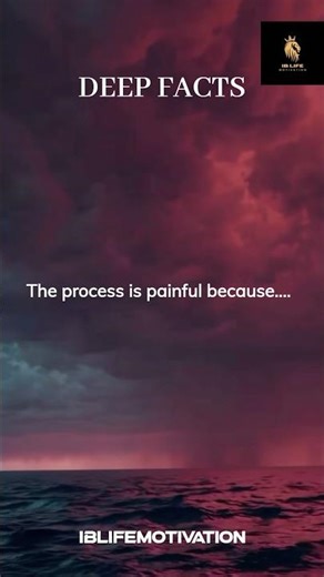 The process is painful because.... #shorts