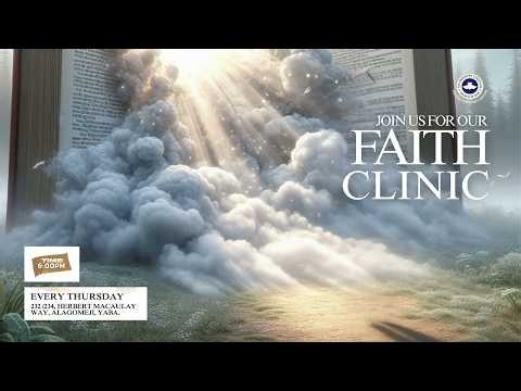 FAITH CLINIC SERVICE || THURSDAY SEPTEMBER 24, 2026