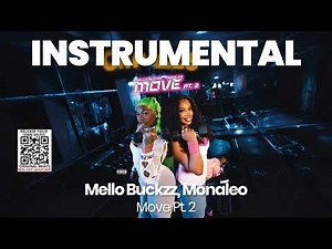 INSTRUMENTAL BEAT : Move Pt. 2 - Mello Buckzz, Monaleo