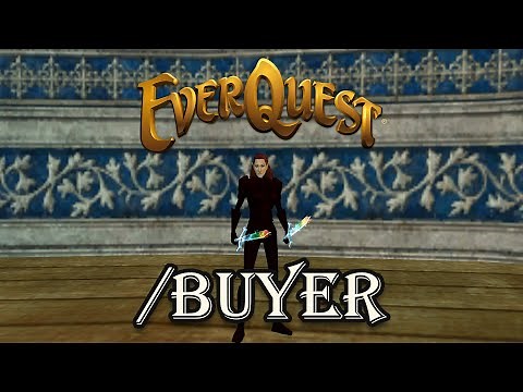 Everquest Live! - Guide - Using /Buyer
