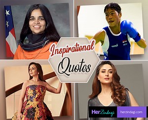 Empowering Quotes Given By Powerful Indian Women  | Herzindagi