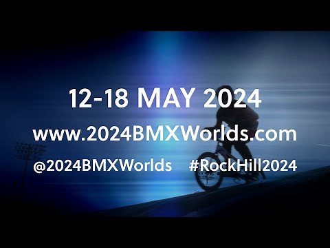 2024 UCI BMX Racing World Championships - Rock Hill, SC - Sizzle