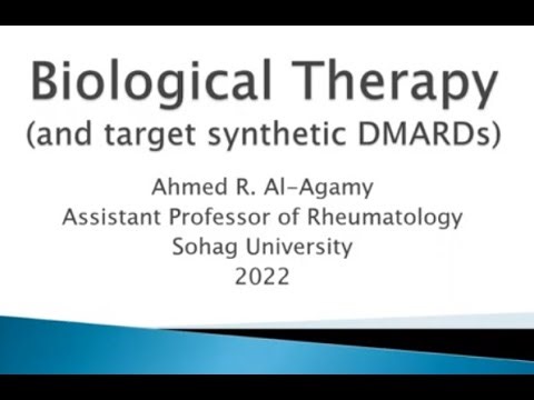 Biological Disease Modifiers bDMARDs and Target Synthetic DMARDS tsDMARDs; 2022 Update