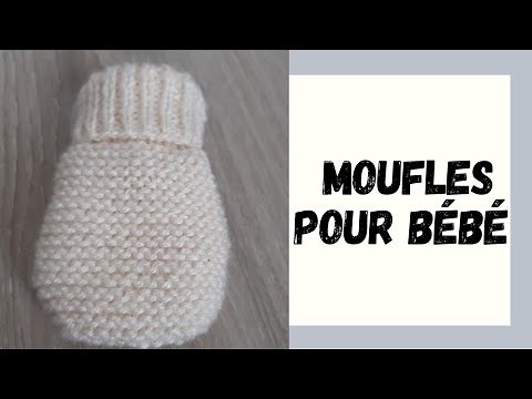 COMMENT TRICOTER UNE MOUFLE POUR BÉBÉ ?? | MON TIROIR DE COUTURE