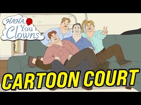Haha, You Clowns | Cartoon Court