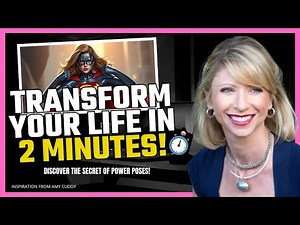How 2 Minutes Can Transform Your Life: Amy Cuddy's Surprising Technique!