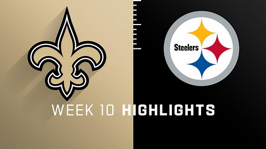 Saints vs. Steelers highlights | Week 10