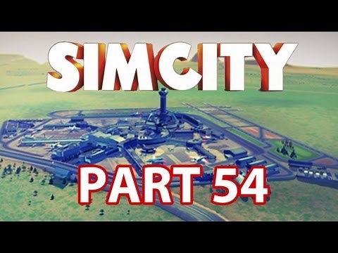 Sim City Walkthrough Part 54 - International Airport