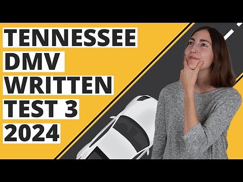 Tennessee DMV Written Test 3 2024 (60 Questions with Explained Answers)