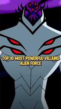 Top 10 Most Powerful Villains In Ben 10 Alien Force #omnitrix #cartoon #benten