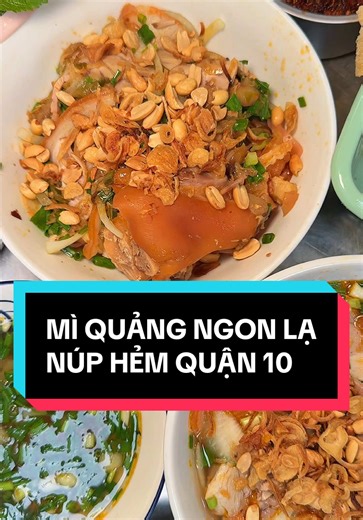 Độc lạ mì quảng ăn cùng thịt bắp giò núp hẻm bán 20 năm ở Q.10 #vtmgr #learnontiktok #ansapsaigon #ancungtiktok #saigon