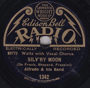 Alfredo And His Band - Silv'ry Moon / My Fate Is In Your Hands