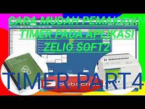 CARA MUDAH PENGGUNAAN TIMER PADA APLIKASI ZELIO SOFT2