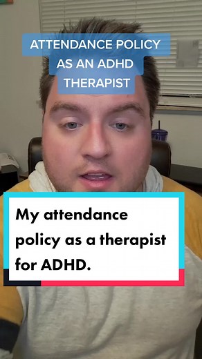 Attendance Policy for ADHD Therapy Sessions