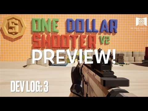 Dev Log 3 Preview! | One Dollar Shooter Devlog | Unreal Engine 5