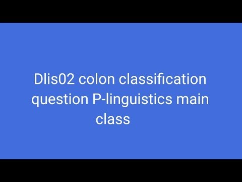 Dlis02 colon classification question P-linguistics main class #dlis #dlisupdate #vmoukotanewsexam
