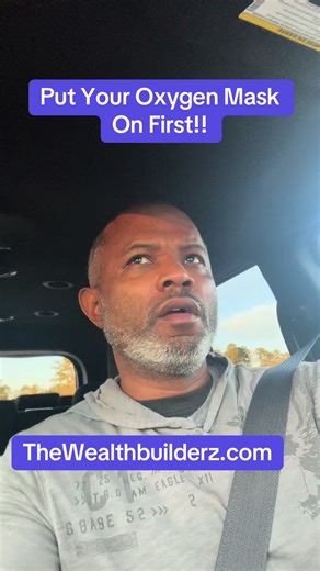 Put your oxygen mask back on