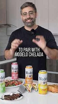 What's The Best Meal To Pair With Modelo Chelada?